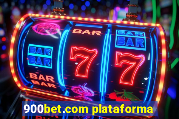 900bet.com plataforma